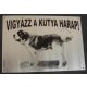 Kutya Harap Tábla Fém 8x12 (többféle)