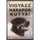 Kutya Harap Tábla Fém A/4 (többféle)